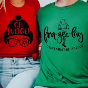 Couple Christmas Oh Fudge Hat & Fra-gee-lay Wholesale Bella Graphic Tee - Quick Shipping